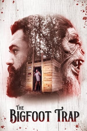 The Bigfoot Trap watch The Bigfoot Trap