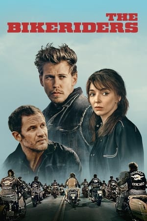 The Bikeriders watch The Bikeriders