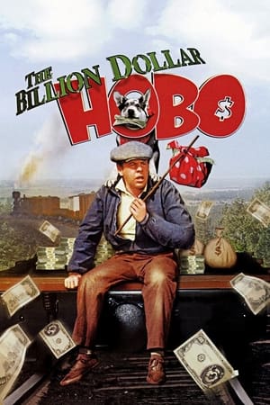 The Billion Dollar Hobo watch The Billion Dollar Hobo