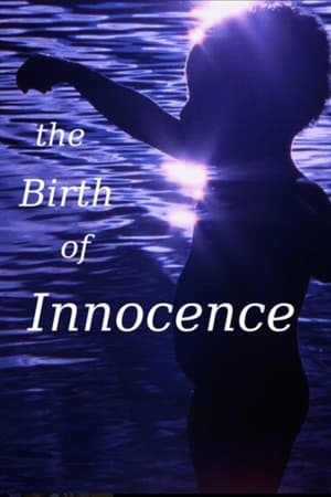 The Birth of Innocence watch The Birth of Innocence