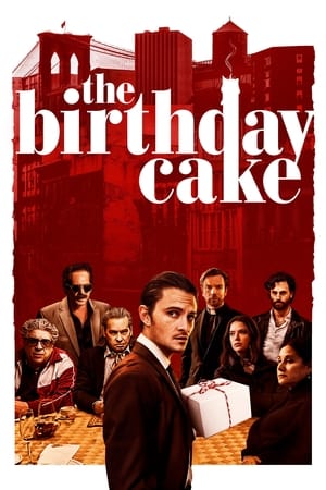 The Birthday Cake watch The Birthday Cake