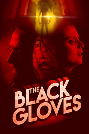 The Black Gloves watch The Black Gloves