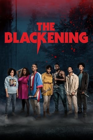 The Blackening watch The Blackening
