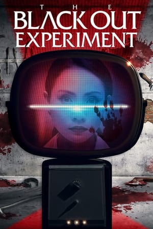 The Blackout Experiment watch The Blackout Experiment