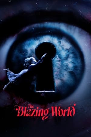 The Blazing World watch The Blazing World
