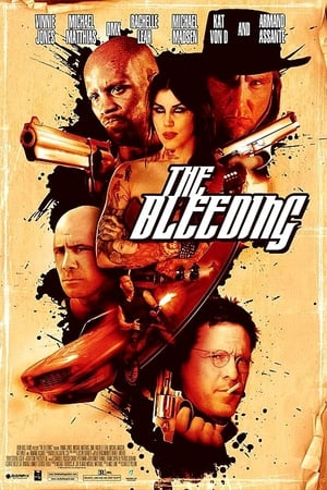 The Bleeding watch The Bleeding