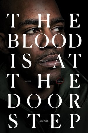 The Blood Is at the Doorstep watch The Blood Is at the Doorstep
