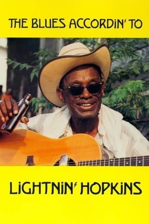 The Blues Accordin' to Lightnin' Hopkins watch The Blues Accordin' to Lightnin' Hopkins