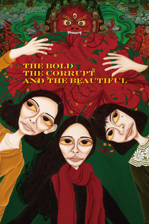 The Bold, the Corrupt and the Beautiful watch The Bold, the Corrupt and the Beautiful