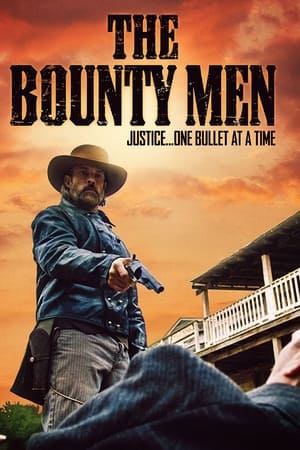 The Bounty Men watch The Bounty Men