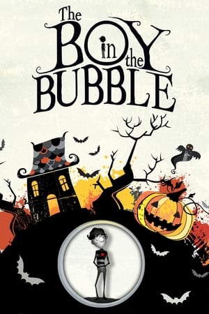 The Boy in the Bubble watch The Boy in the Bubble