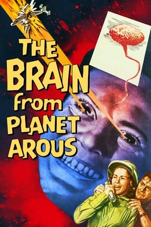 The Brain from Planet Arous watch The Brain from Planet Arous