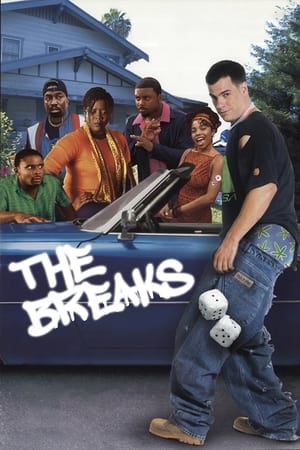 The Breaks watch The Breaks