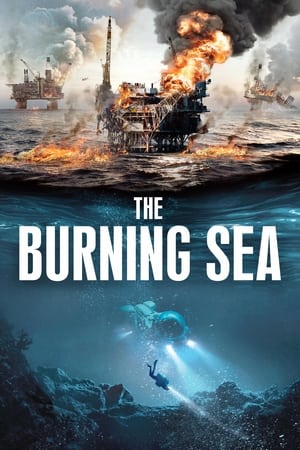 The Burning Sea watch The Burning Sea