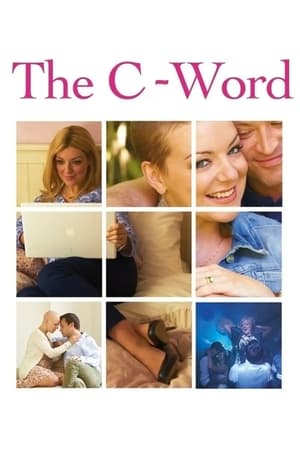 The C-Word watch The C-Word