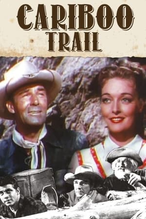 watch The Cariboo Trail