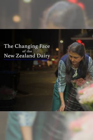 The Changing Face of the New Zealand Dairy watch The Changing Face of the New Zealand Dairy