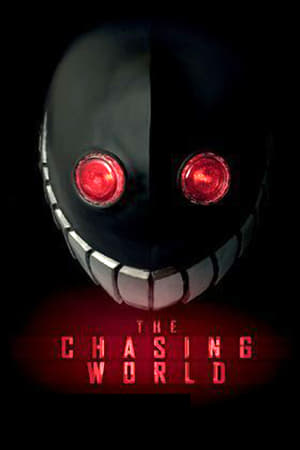 The Chasing World watch The Chasing World