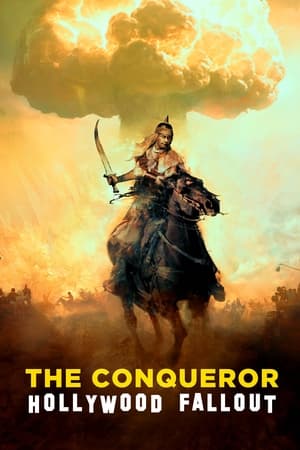 The Conqueror: Hollywood Fallout watch The Conqueror: Hollywood Fallout