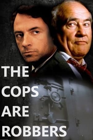 The Cops Are Robbers watch The Cops Are Robbers