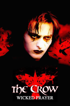 The Crow: Wicked Prayer watch The Crow: Wicked Prayer