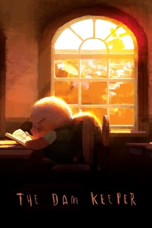 The Dam Keeper watch The Dam Keeper