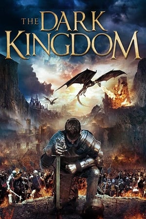 The Dark Kingdom watch The Dark Kingdom