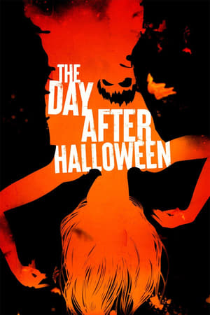 The Day After Halloween watch The Day After Halloween