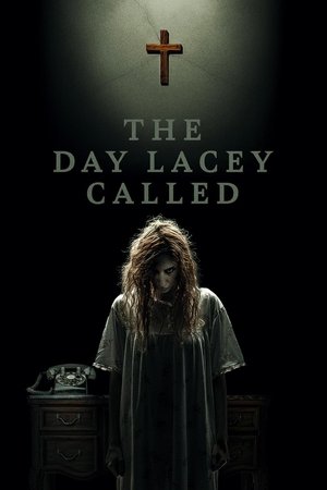 The Day Lacey Called watch The Day Lacey Called