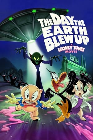 watch The Day the Earth Blew Up: A Looney Tunes Movie