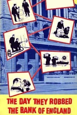 The Day They Robbed the Bank of England watch The Day They Robbed the Bank of England