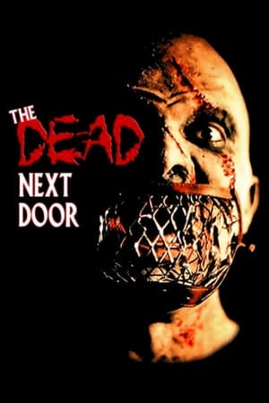 watch The Dead Next Door