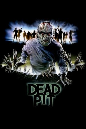 The Dead Pit watch The Dead Pit