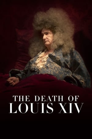 The Death of Louis XIV watch The Death of Louis XIV