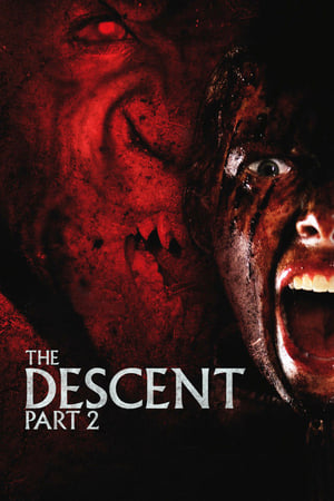 The Descent: Part 2 watch The Descent: Part 2