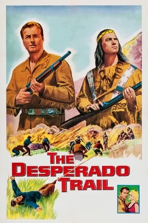 watch The Desperado Trail