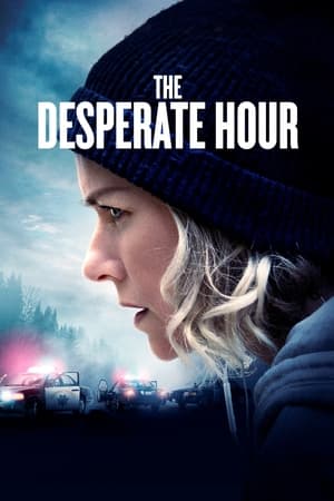 The Desperate Hour watch The Desperate Hour