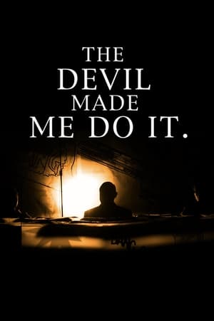 The Devil Made Me Do It watch The Devil Made Me Do It