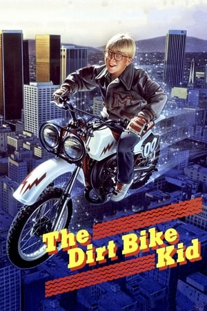 watch The Dirt Bike Kid