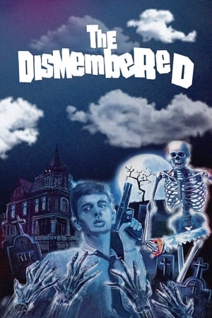 The Dismembered watch The Dismembered