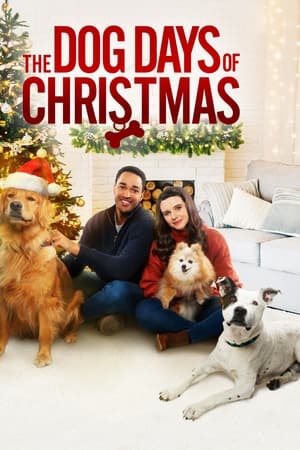 The Dog Days of Christmas watch The Dog Days of Christmas