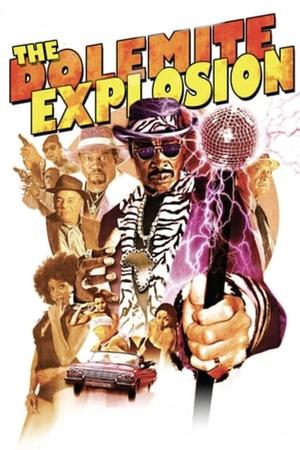 watch The Dolemite Explosion