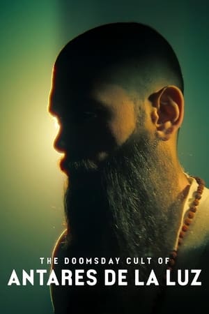 The Doomsday Cult of Antares de la Luz watch The Doomsday Cult of Antares de la Luz