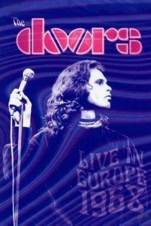 The Doors: Live in Europe 1968 watch The Doors: Live in Europe 1968