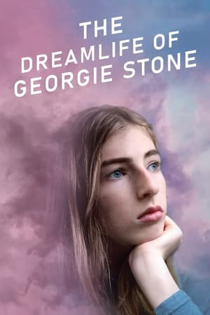 The Dreamlife of Georgie Stone watch The Dreamlife of Georgie Stone