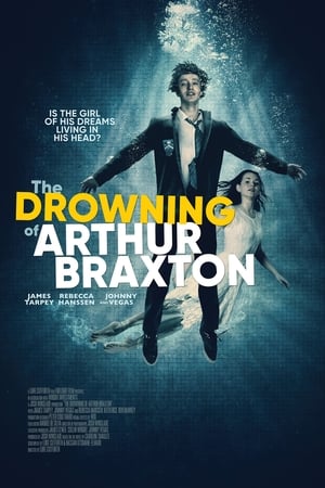 watch The Drowning of Arthur Braxton
