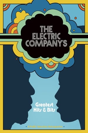 The Electric Company's Greatest Hits & Bits watch The Electric Company's Greatest Hits & Bits