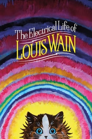 watch The Electrical Life of Louis Wain