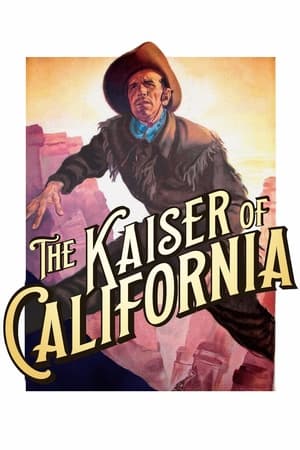 The Emperor of California watch The Emperor of California