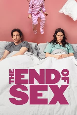 The End of Sex watch The End of Sex